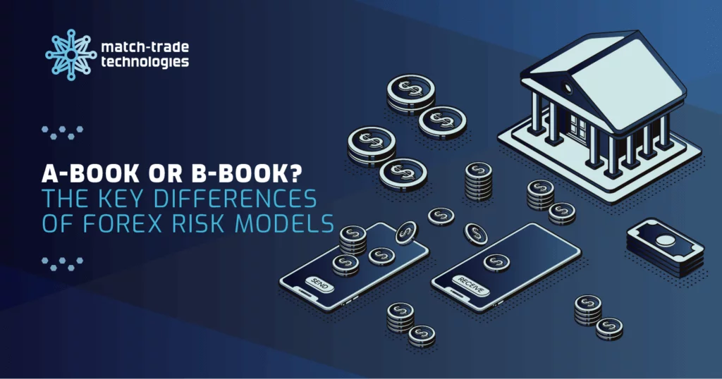 A-Kitap mı B-Kitap mı? Forex risk modellerinin temel farkları