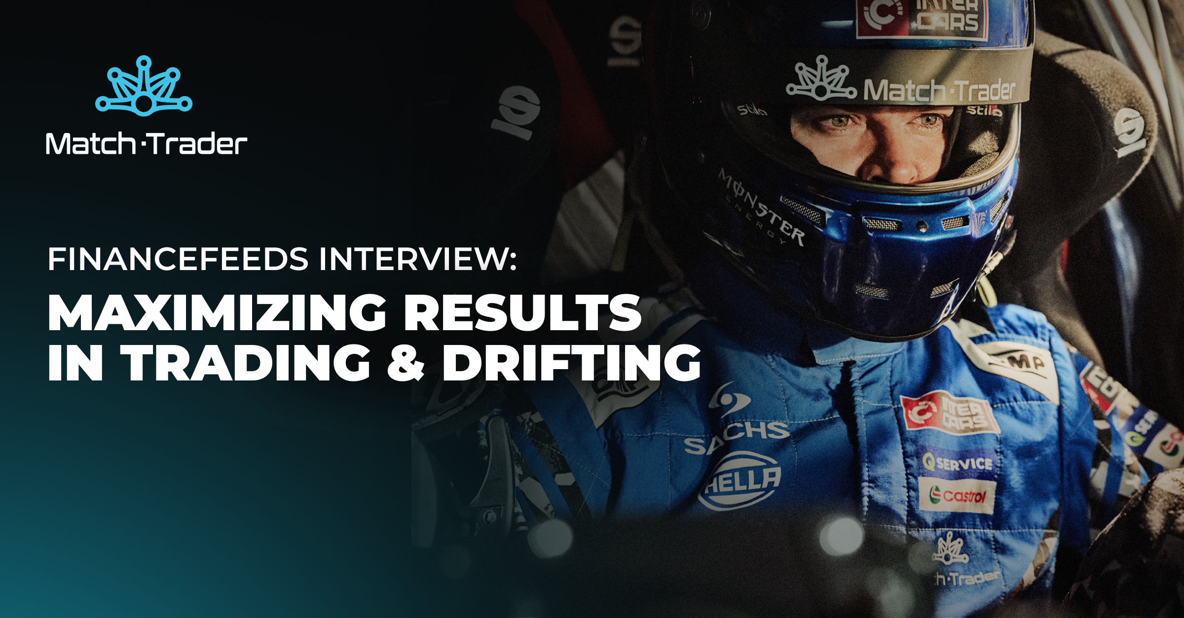 How Match-Trader and Drifting Icon Bartosz Ostałowski Are Driving the Vision of “Trading Beyond Limits”