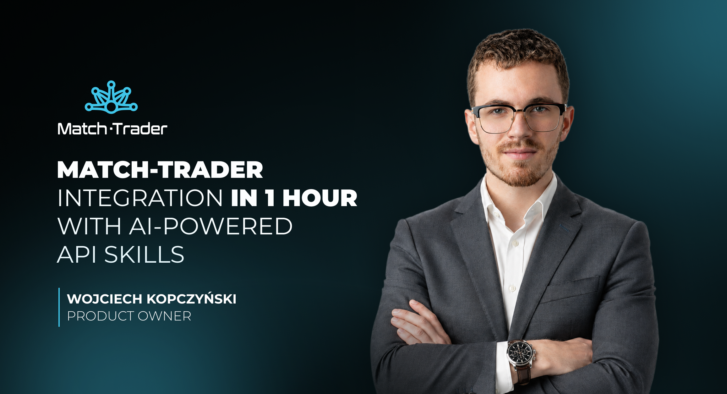 Match-Trader Integration in One Hour, Not One Sprint: AI Skills for Broker API and CRM API